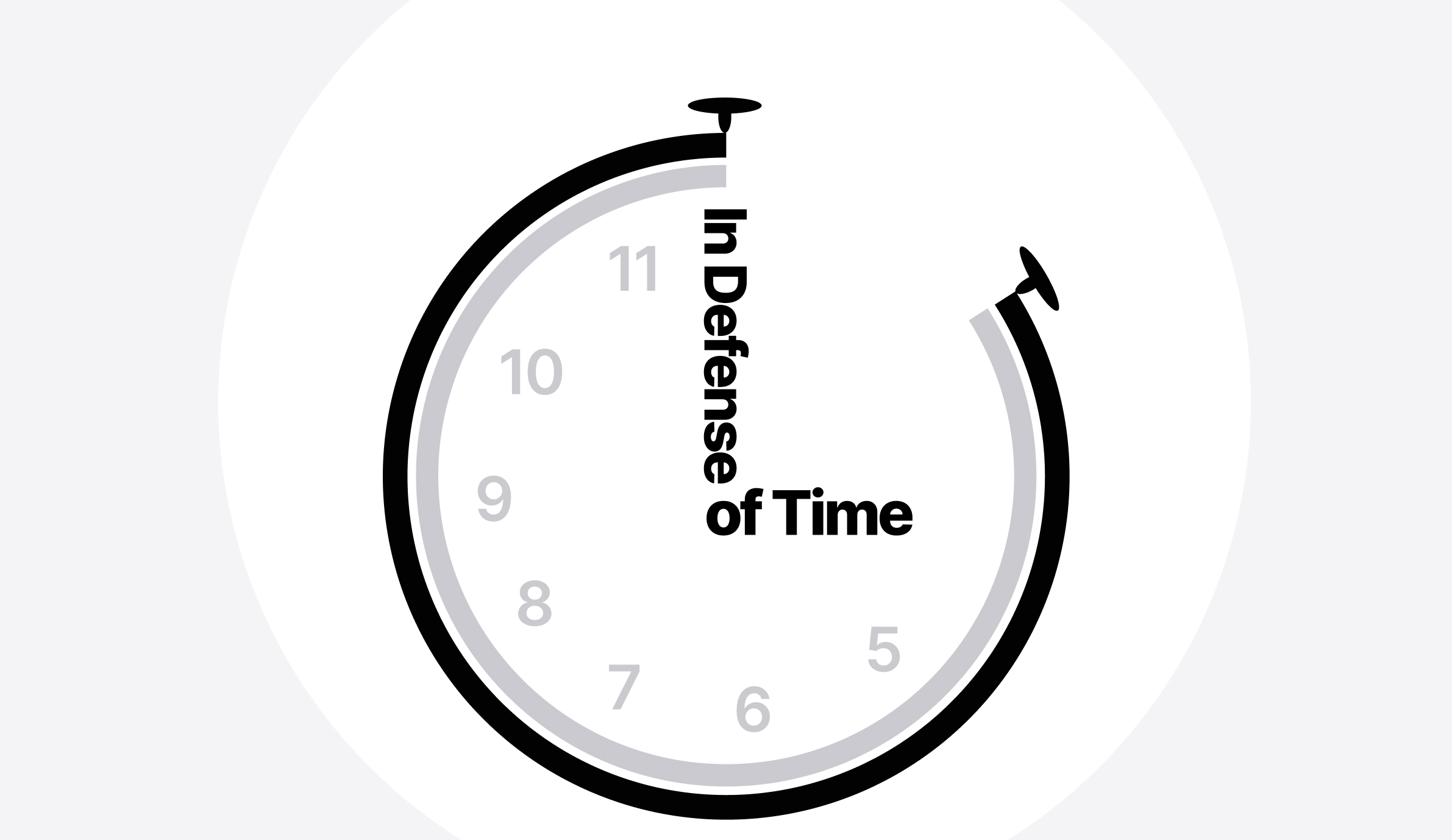 Clock with the hands as words reading, "in defense of time".